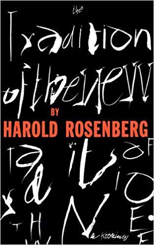 Harold Rosenberg The Tradition Of The New Pdf Document